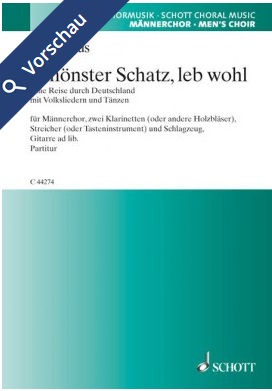 Schnster Schatz, leb wohl (Eine Reise durch Deutschland mit Volksliedern und Tnzen) - cliccare qui