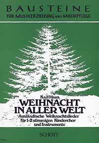 Weihnacht in aller Welt (Auslndische Weihnachtslieder) - cliccare qui