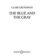 Blue and the Gray, The (Civil War Suite) (&) - clicca qui
