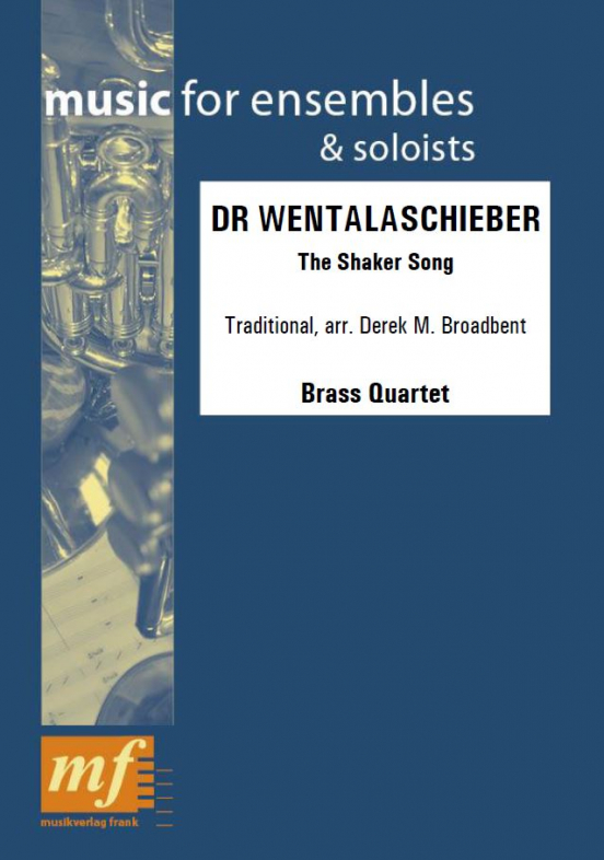 Dr Wentalaschieber (The Shaker Song) - cliccare qui