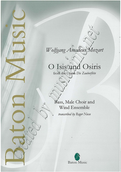 O Isis und Osiris (from the Opera 'Die Zauberflöte') - cliccare qui O Isis und Osiris (from the Opera 'Die Zauberflöte') - cliccare qui