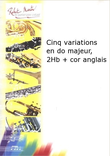 Cinq variations en do majeur - cliccare qui