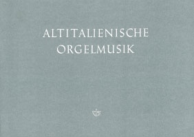 Altitalienische Orgelmusik, mit Werken von Frescobaldi, Gabrieli, Lotti, Palestrina, Zipoli u.a. - cliccare qui Altitalienische Orgelmusik, mit Werken von Frescobaldi, Gabrieli, Lotti, Palestrina, Zipoli u.a. - cliccare qui