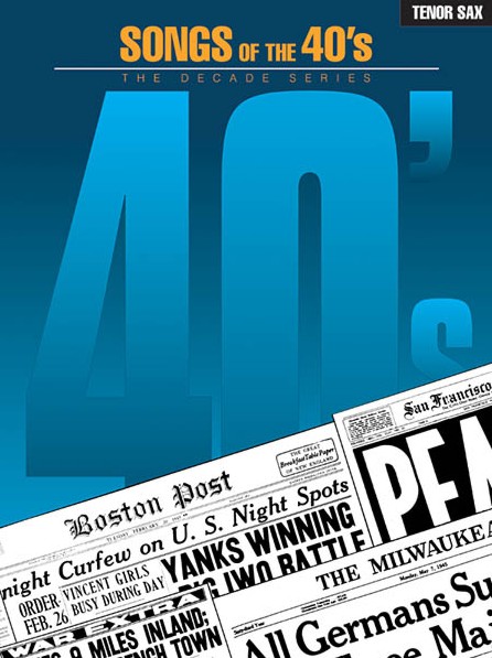 Songs of the 40's - cliccare qui Songs of the 40's - cliccare qui