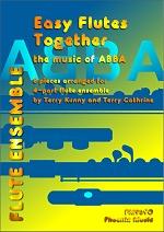 Easy Flutes Together (The Music of ABBA) - cliccare qui Easy Flutes Together (The Music of ABBA) - cliccare qui