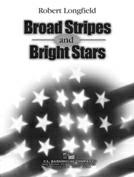 Broad Stripes and Bright Stars - clicca qui