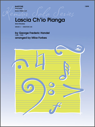 Lascia Ch'io Pianga (from Rinaldo) - cliccare qui Lascia Ch'io Pianga (from Rinaldo) - cliccare qui