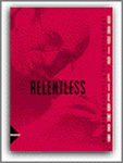 Relentless - cliccare qui
