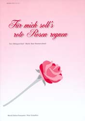 Für mich soll's rote Rosen regnen - cliccare qui Für mich soll's rote Rosen regnen - cliccare qui