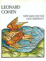 Leonard Cohen, New Skin For The Old Ceremony - cliccare qui Leonard Cohen, New Skin For The Old Ceremony - cliccare qui