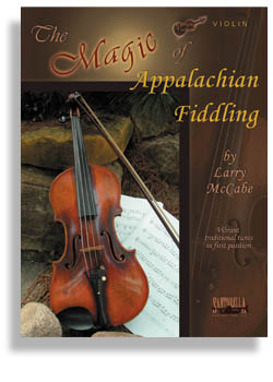 Magic of Appalachian Fiddling, The - cliccare qui Magic of Appalachian Fiddling, The - cliccare qui