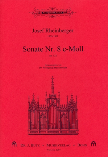 Orgelsonate #8 Op.132, e-Moll - cliccare qui