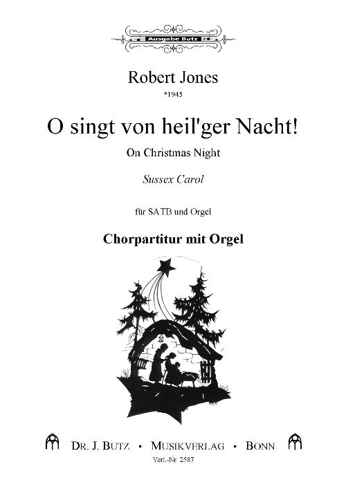 O singt von heil'ger Nacht! (On Christmas Night) - cliccare qui