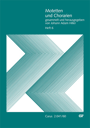 Motetten und Chorarien, gesammelt und herausgegeben von Johann Adam Hiller, Heft 6 - cliccare qui Motetten und Chorarien, gesammelt und herausgegeben von Johann Adam Hiller, Heft 6 - cliccare qui