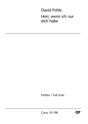 Herr, wenn ich nur dich habe - cliccare qui Herr, wenn ich nur dich habe - cliccare qui