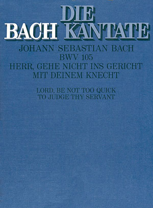 Herr, gehe nicht ins Gericht mit deinem Knecht - cliccare qui Herr, gehe nicht ins Gericht mit deinem Knecht - cliccare qui