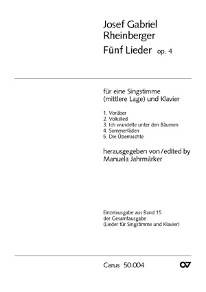 Rheinberger: Fünf Lieder op. 4 - cliccare qui Rheinberger: Fünf Lieder op. 4 - cliccare qui