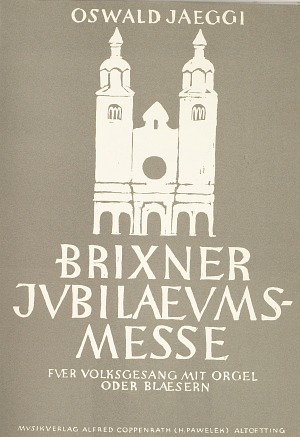 Brixner Jubiläums-Messe - cliccare qui Brixner Jubiläums-Messe - cliccare qui
