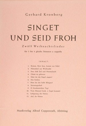 Singet und seid froh; 12 Weihnachstlieder - cliccare qui Singet und seid froh; 12 Weihnachstlieder - cliccare qui