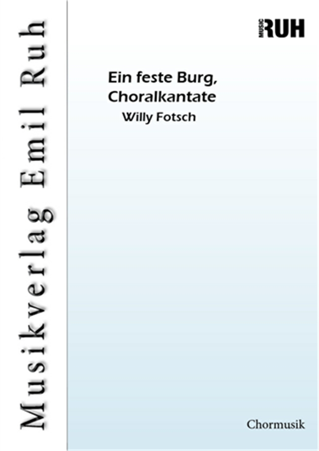 Ein feste Burg, Choralkantate - cliccare qui