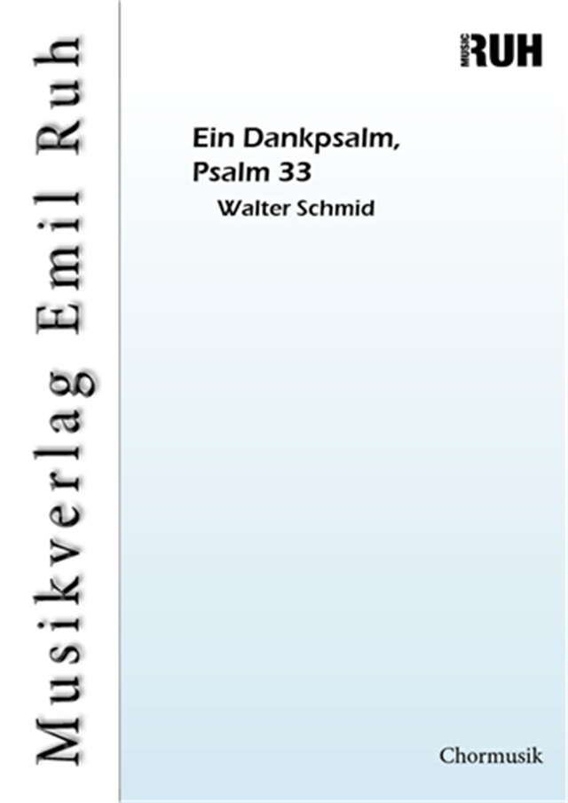 Ein Dankpsalm, Psalm 33 - cliccare qui