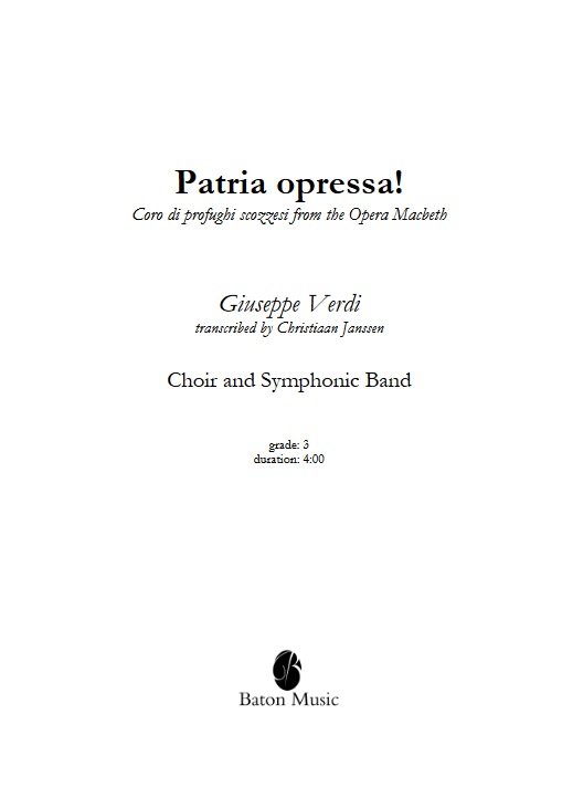Patria oppressa! (Coro di profughi scozzesi from the Opera Macbeth) - clicca qui