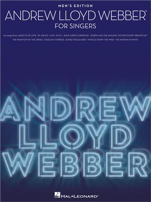 Andrew Lloyd Webber for Singers (Men's Edition) - cliccare qui Andrew Lloyd Webber for Singers (Men's Edition) - cliccare qui