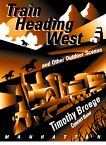 Train Heading West and Other Outdoor Scenes - clicca qui