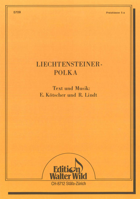 Liechtensteiner Polka - cliccare qui Liechtensteiner Polka - cliccare qui