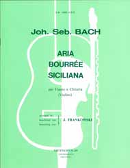 Aria, Bourrée, Siciliana - cliccare qui Aria, Bourrée, Siciliana - cliccare qui