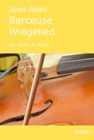 Berceuse Wiegelied - cliccare qui Berceuse Wiegelied - cliccare qui