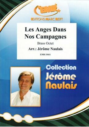 Les Anges Dans Nos Campagnes - cliccare qui