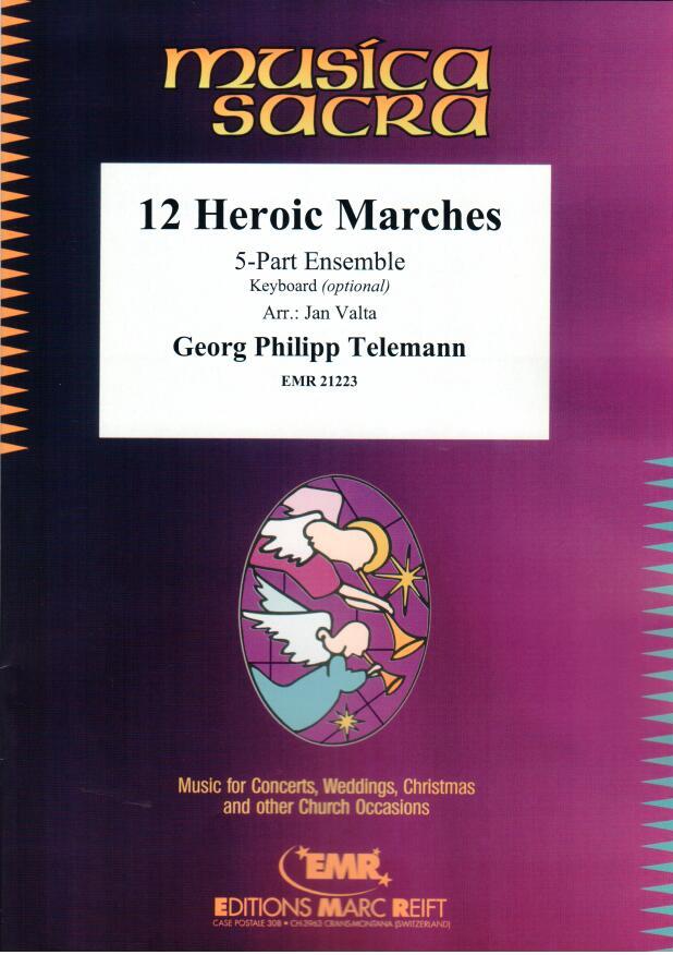 12 Heroic Marches - cliccare qui 12 Heroic Marches - cliccare qui