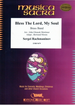 Bless The Lord, My Soul - cliccare qui