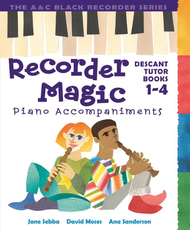 Recorder Magic Books 1-4 Piano Accompaniments - cliccare qui Recorder Magic Books 1-4 Piano Accompaniments - cliccare qui