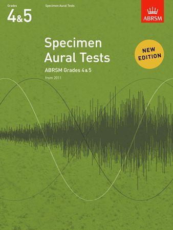 Specimen Aural Tests, Grades 4 and 5: new edition from 2011 - cliccare qui