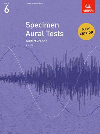 Specimen Aural Tests, Grade 6: new edition from 2011 - cliccare qui