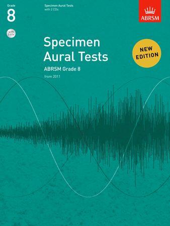 Specimen Aural Tests, Grade 8: new edition from 2011 - cliccare qui