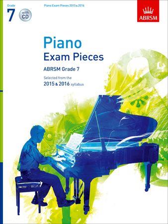 Piano Exam Pieces 2015 and 2016, Grade 7: Selected from the 2015 and 2016 syllabus - cliccare qui
