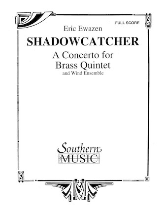 Shadowcatcher for Brass Quintet and Band - clicca qui