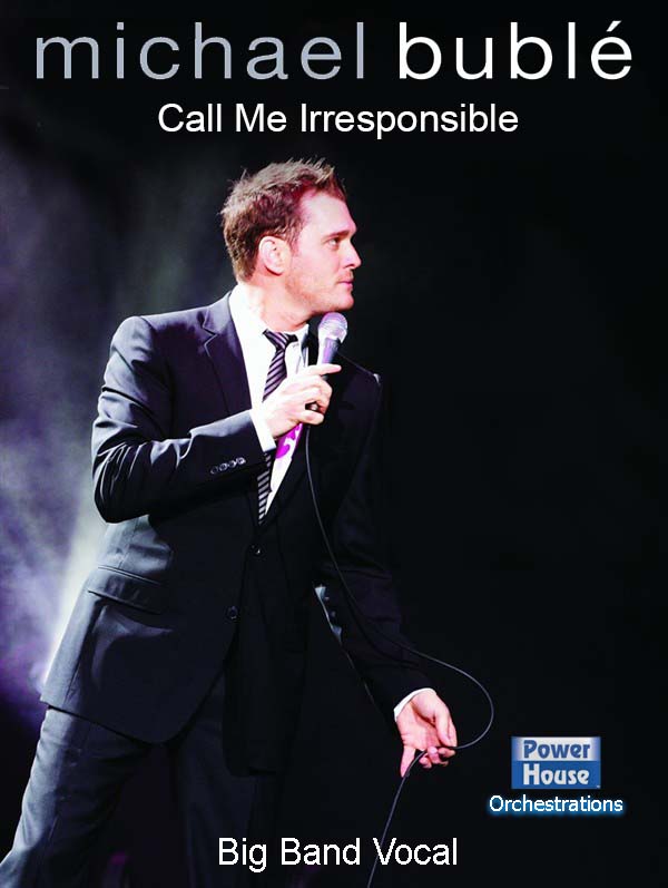 Call Me Irresponsible - cliccare qui