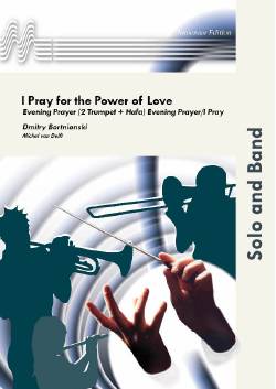 I Pray for the Power of Love - cliccare qui I Pray for the Power of Love - cliccare qui