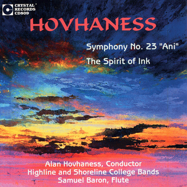 Alan Hovhaness Symphony #23: "Ani"; The Spirit of Ink - clicca qui