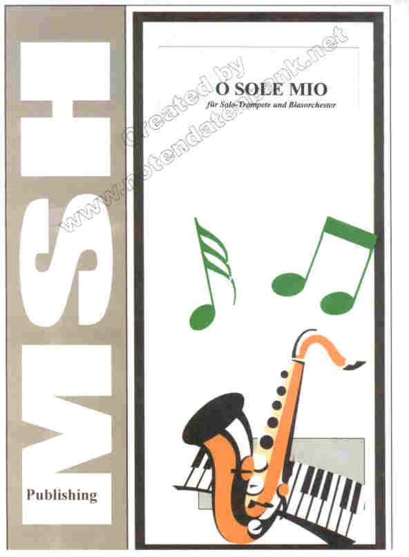 O Sole mio - cliccare qui O Sole mio - cliccare qui