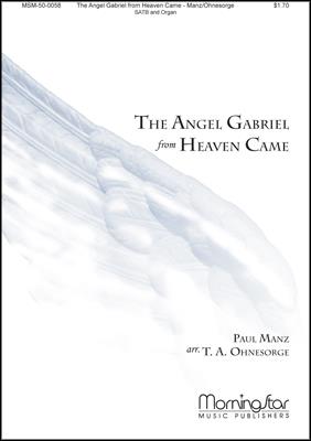 Angel Gabriel from Heaven Came, The - cliccare qui Angel Gabriel from Heaven Came, The - cliccare qui
