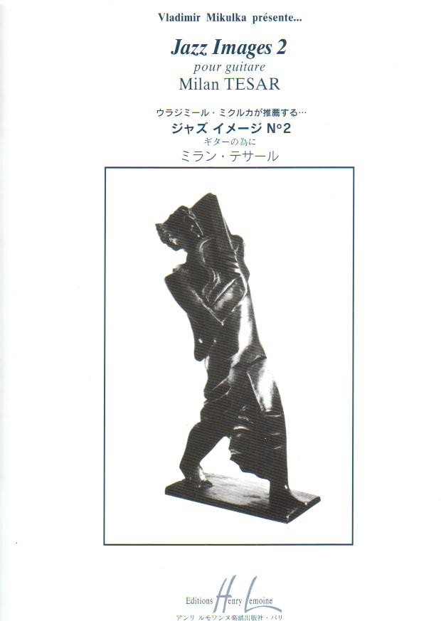 JAZZ IMAGES #2 POUR GUITARE - cliccare qui