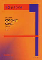 Coconut Song (Worksong) - cliccare qui Coconut Song (Worksong) - cliccare qui