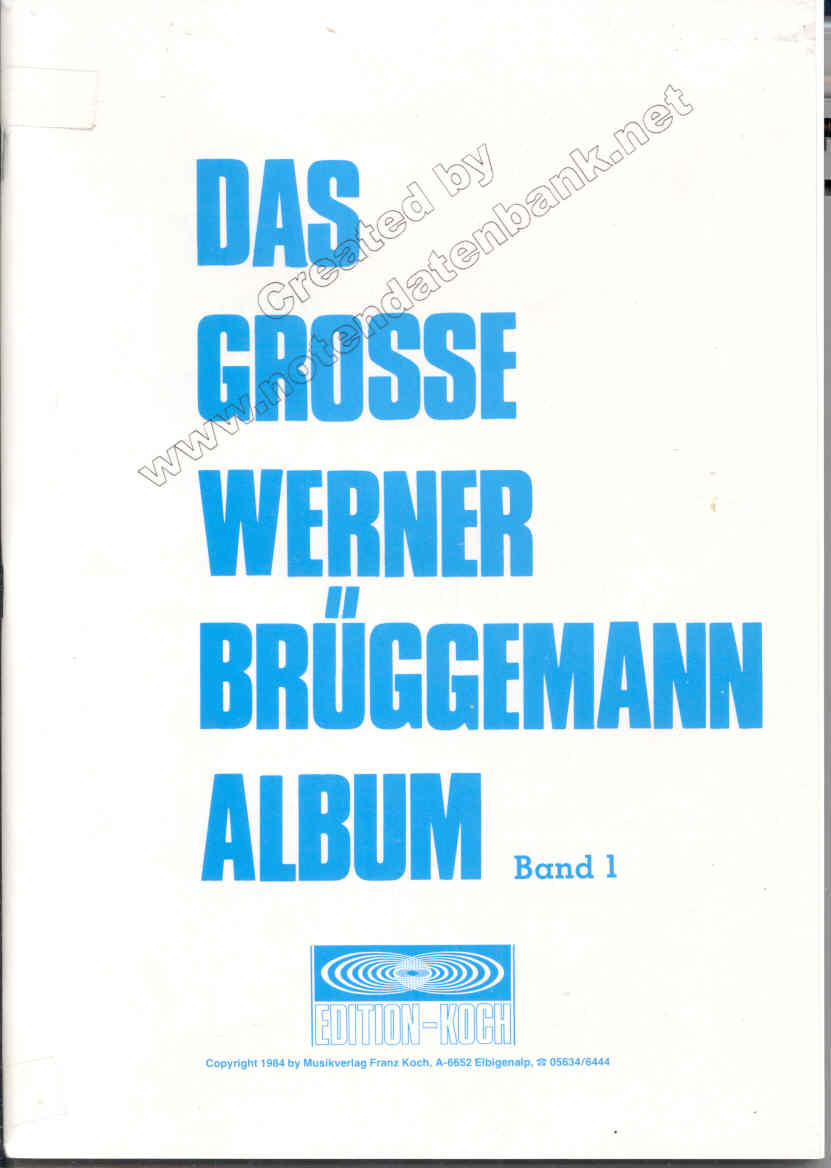 Grosse Werner Brüggemann Album #1, Das - cliccare qui Grosse Werner Brüggemann Album #1, Das - cliccare qui