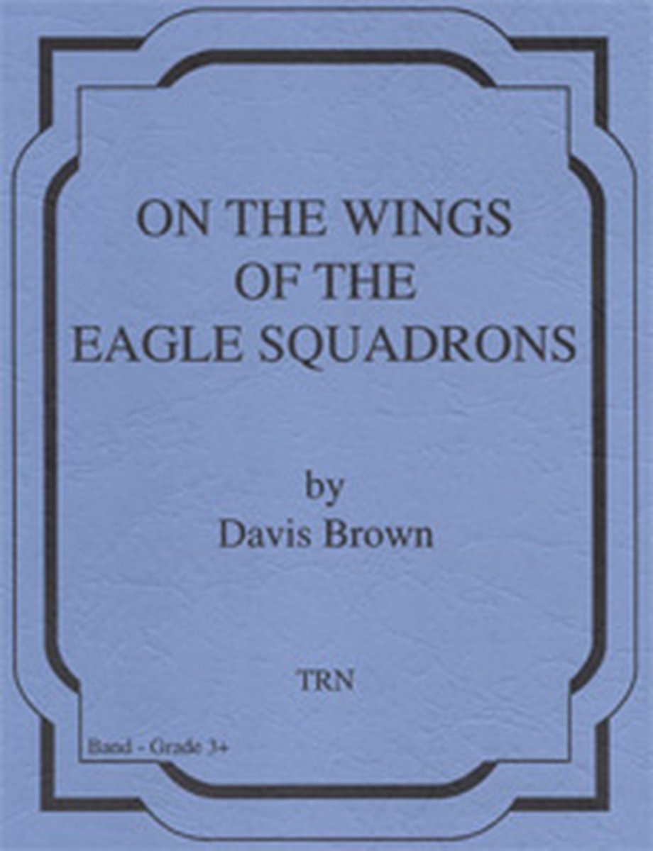 On the Wings of the Eagle Squadrons - cliccare qui On the Wings of the Eagle Squadrons - cliccare qui