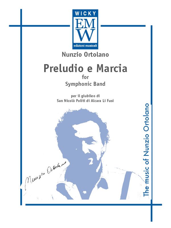 Preludio e Marcia - cliccare qui Preludio e Marcia - cliccare qui